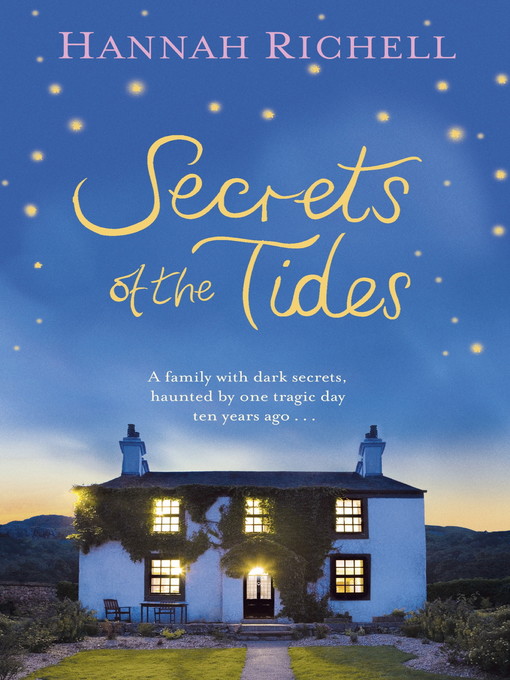 Title details for Secrets of the Tides by Hannah Richell - Available